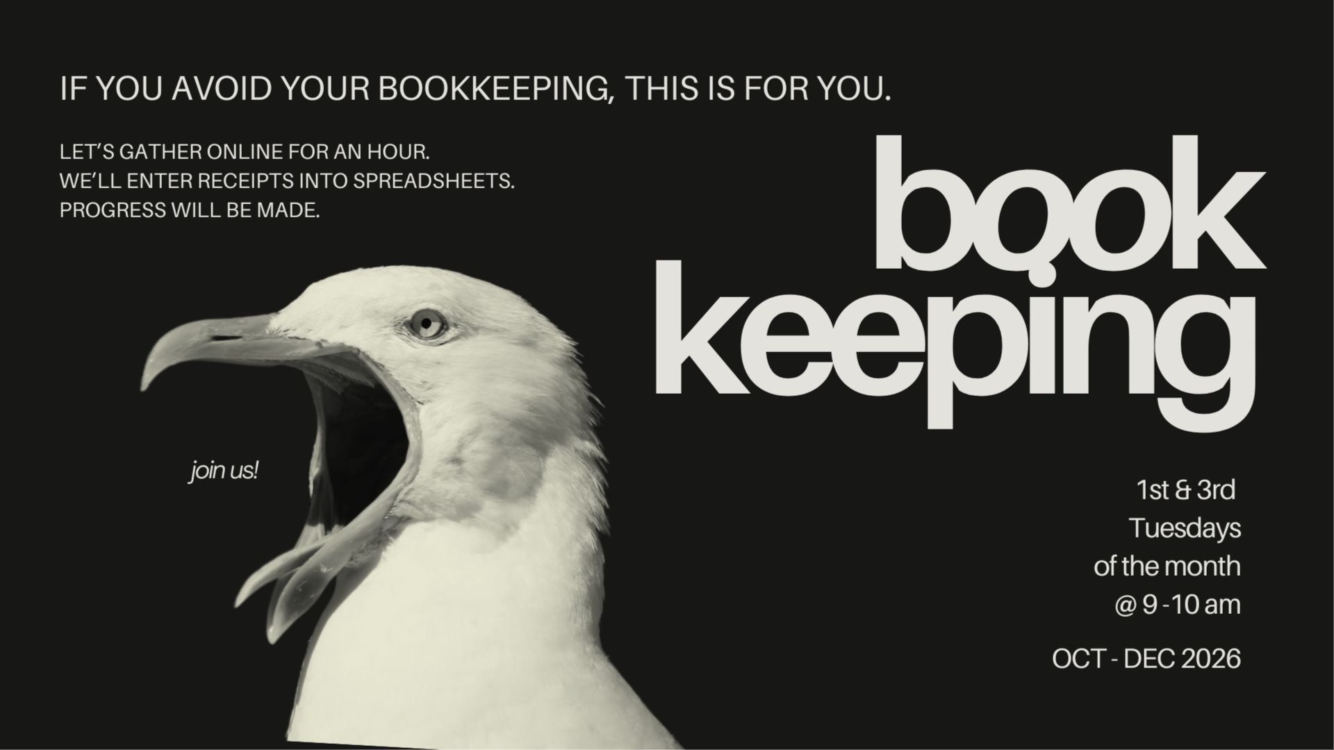 Bookkeeping with Friends - A CoWorking Series - ONLINE!
