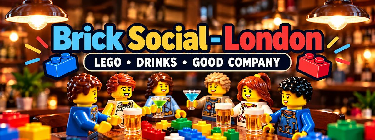 Brick Social - London