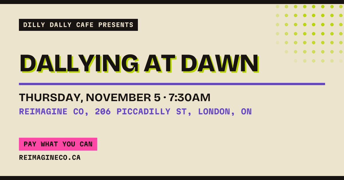 Dallying at Dawn