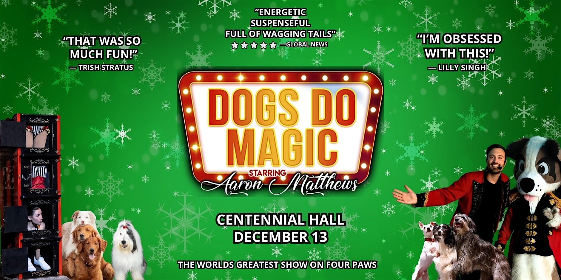Dogs Do Magic: A Canine Christmas