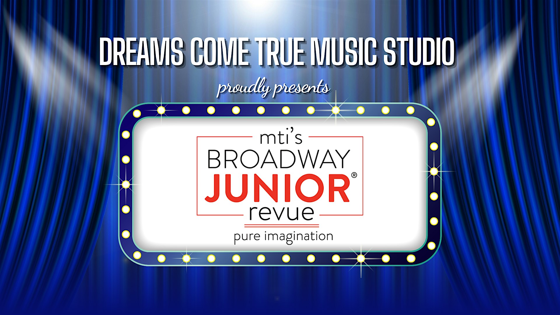 Dreams Come True Music Studio - Summer Showcase 2026