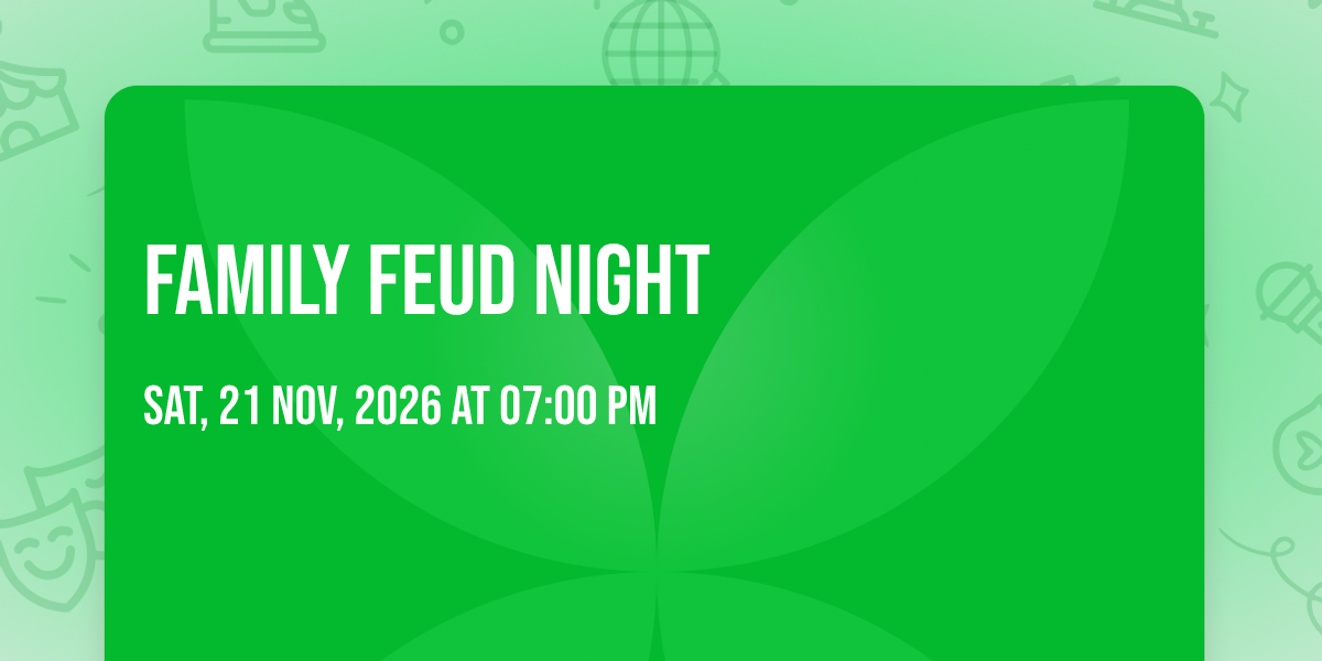 Family Feud Night