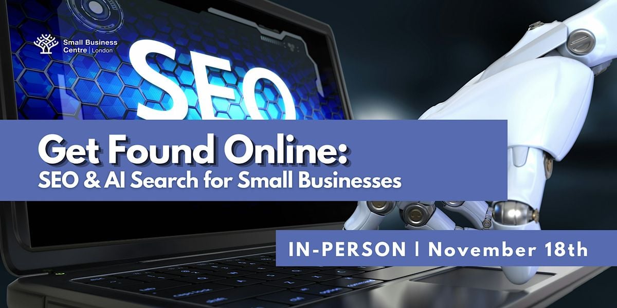 Get Found Online: SEO & AI Search for Small Businesses