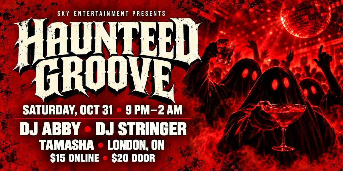 HAUNTED GROOVE Halloween Party | London, ON