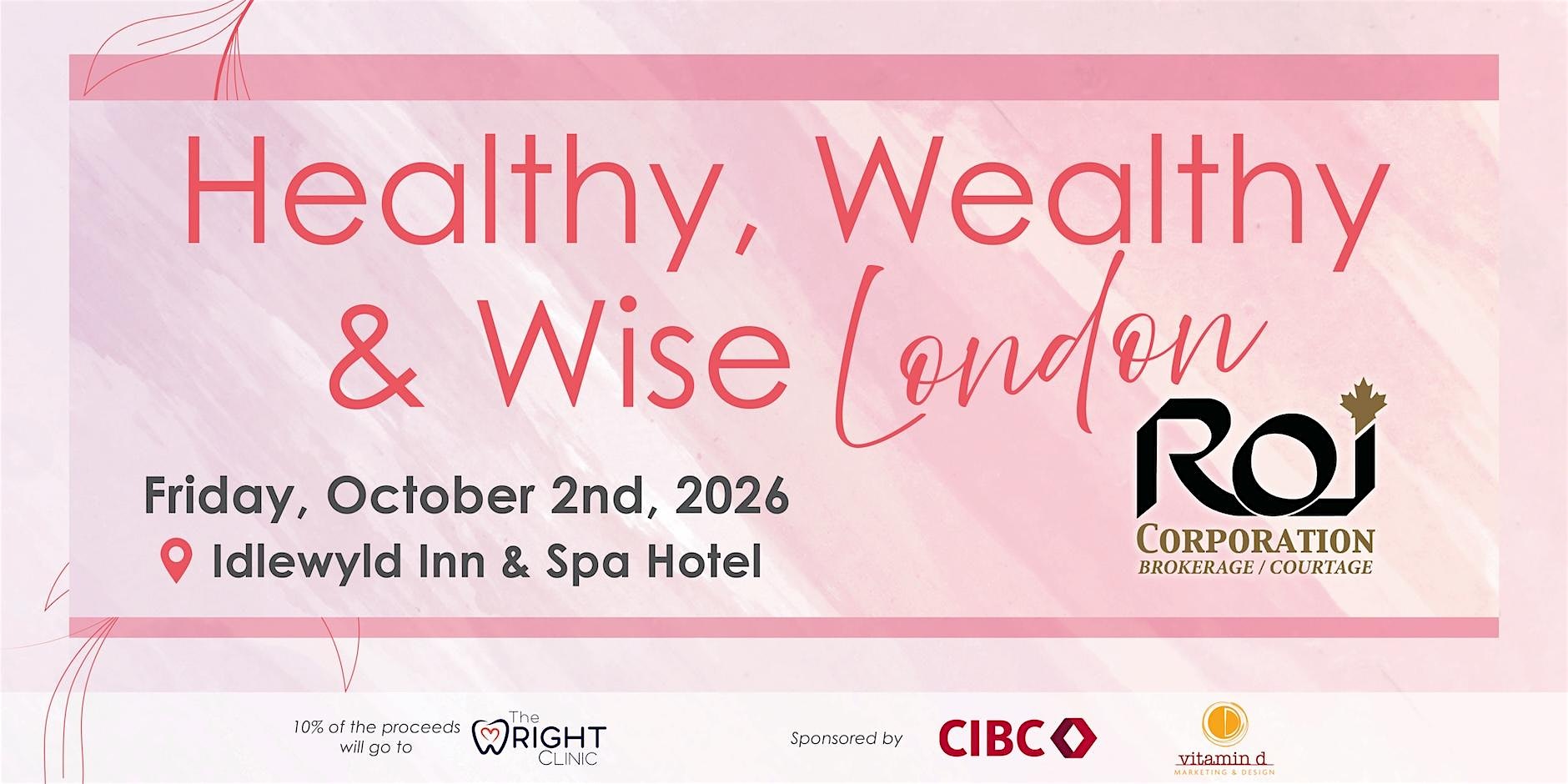 Healthy, Wealthy, Wise - London ON
