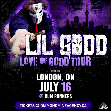 Lil Godd Live In London ON