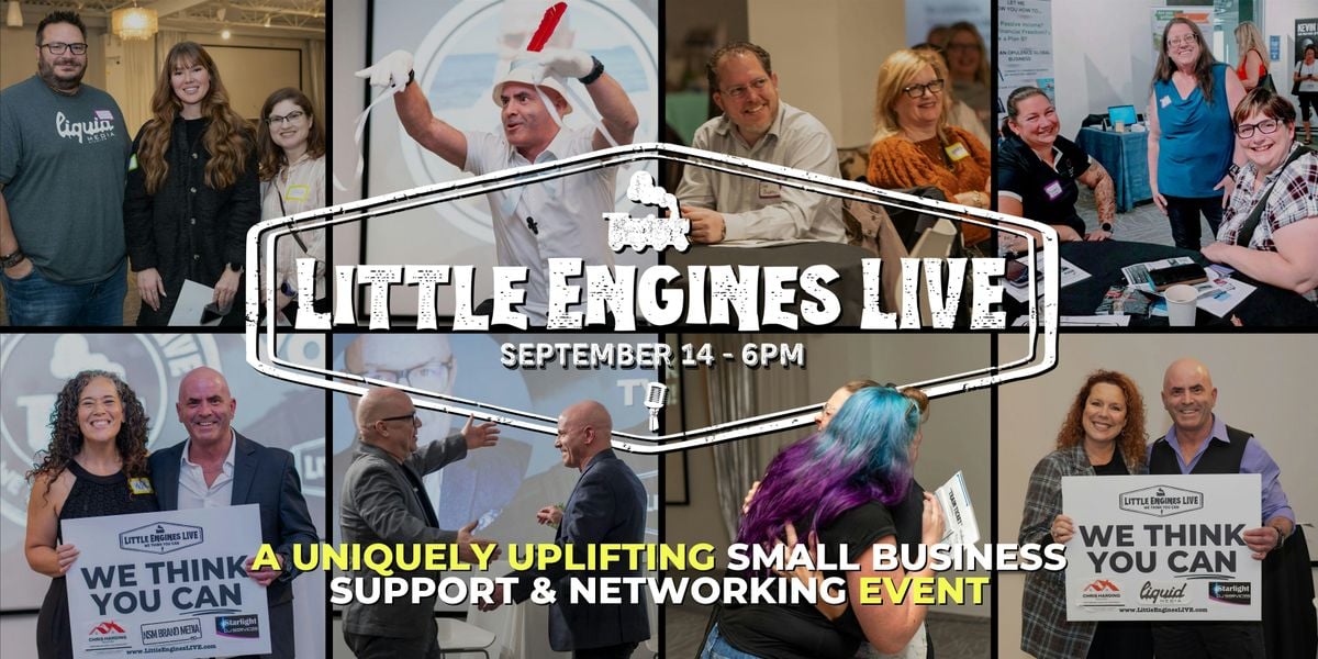 Little Engines LIVE - Small Business Support & Networking Event