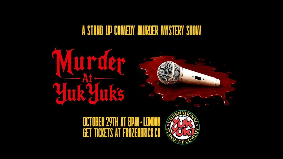 M**der at YukYuk's: A Stand-Up Comedy M**der Mystery Show