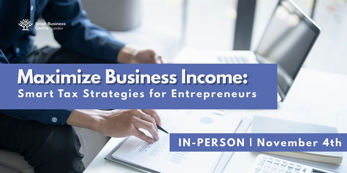Maximize Business Income: Smart Tax Strategies for Entrepreneurs