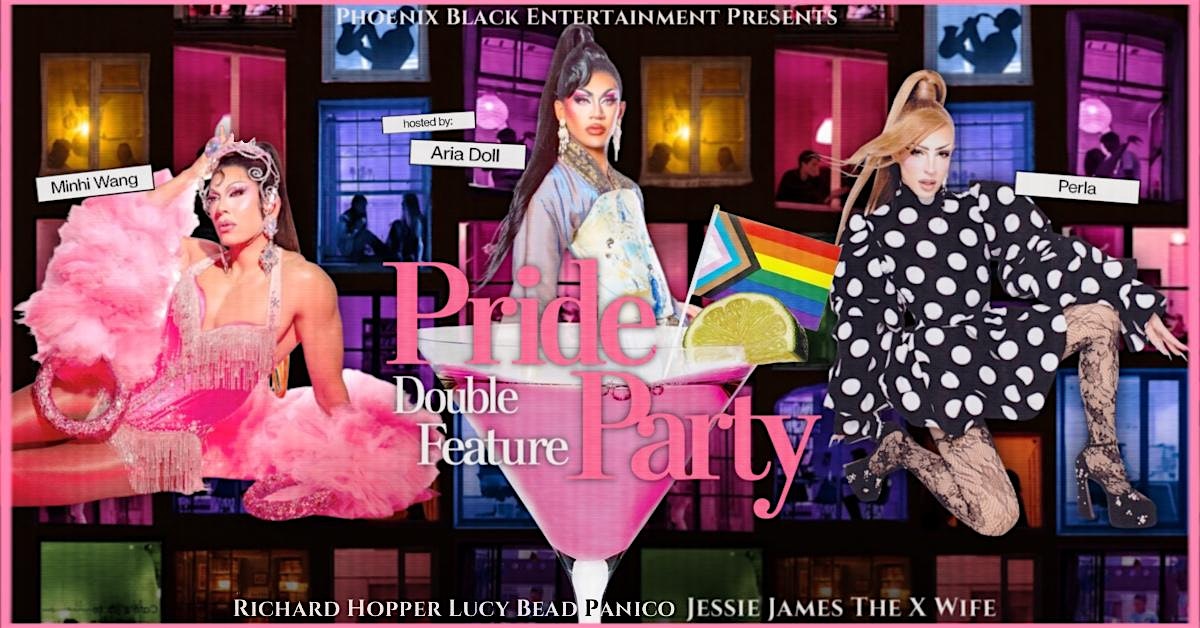 PRIDE PARTY: Double Feature