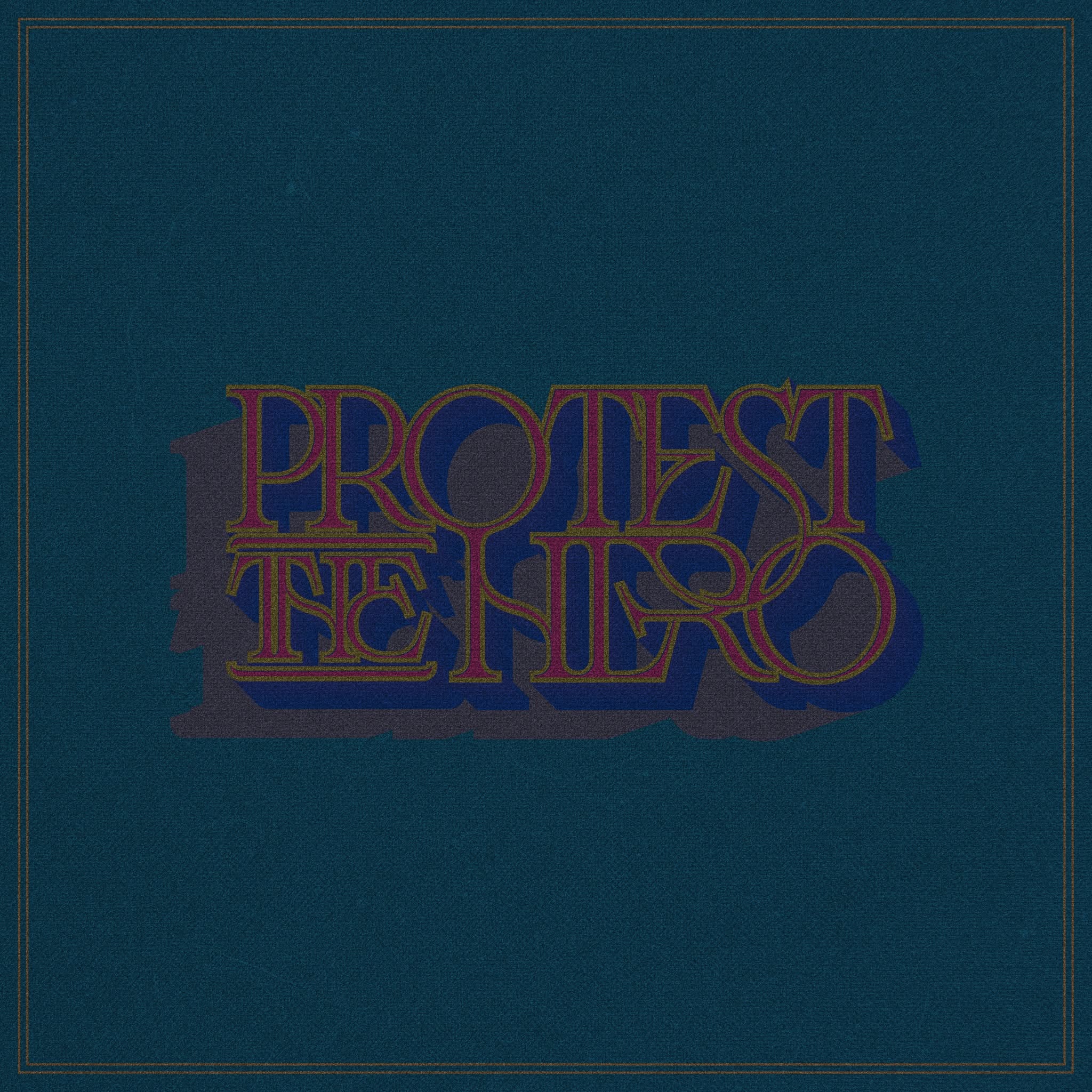 PROTEST THE HERO