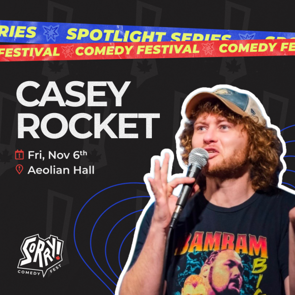 Sorry! Comedy Fest: Casey Rocket