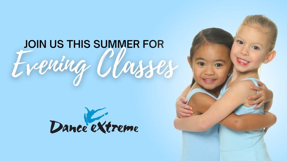 Summer Evening Classes at Dance Extreme