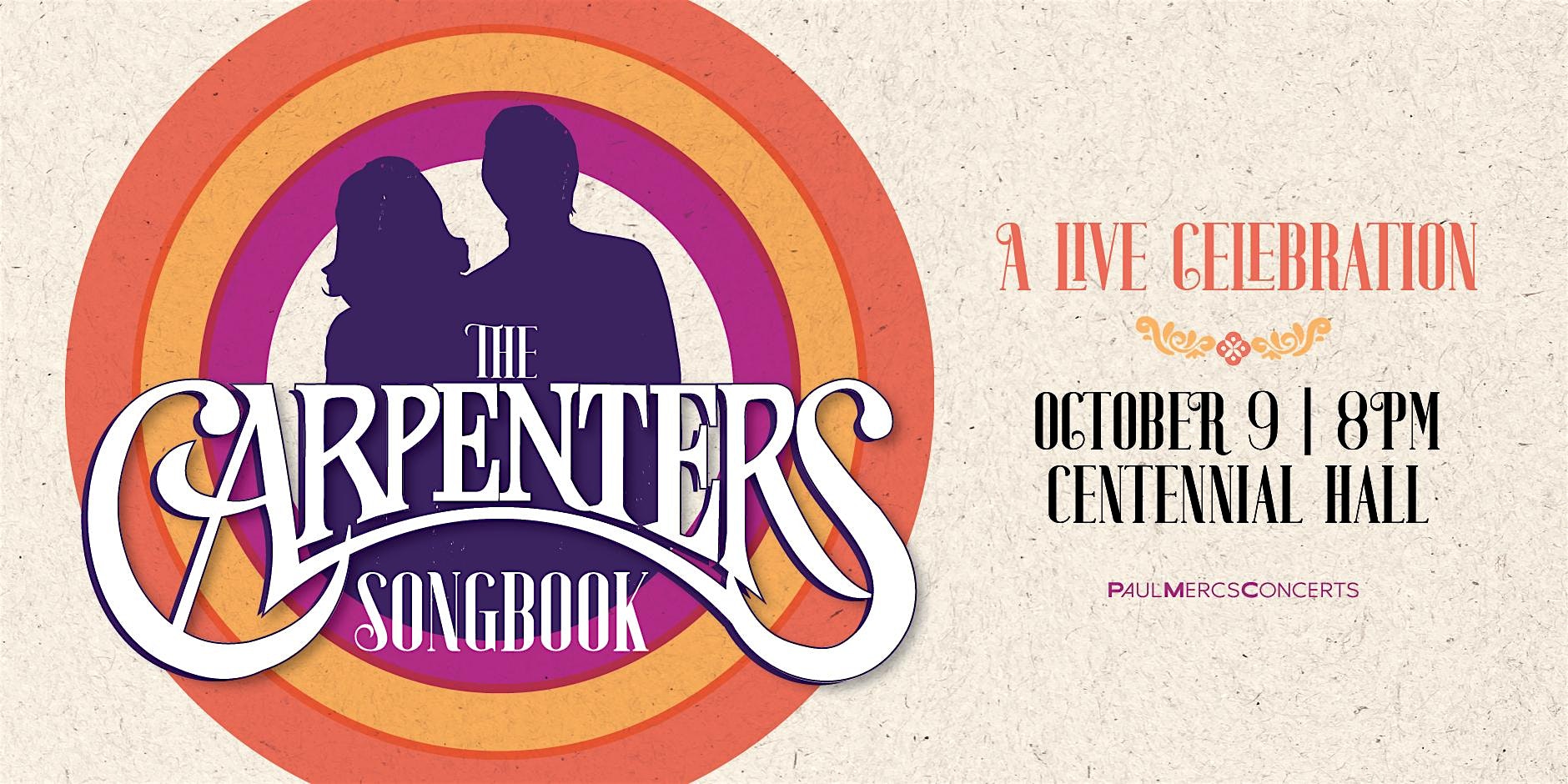 THE CARPENTERS SONGBOOK: A LIVE CELEBRATION