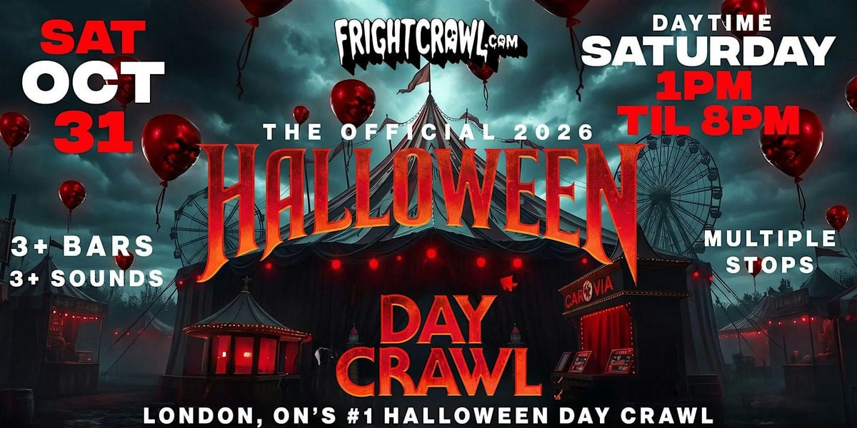 The Fright Crawl | London, ON Halloween Day Bar Crawl 2026 | Sat