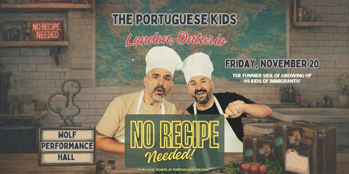 The Portuguese Kids present No Recipe Needed!