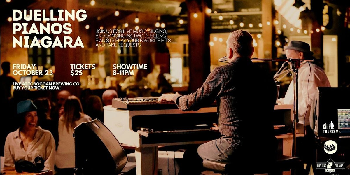 Toboggan Presents: Duelling Pianos Niagara
