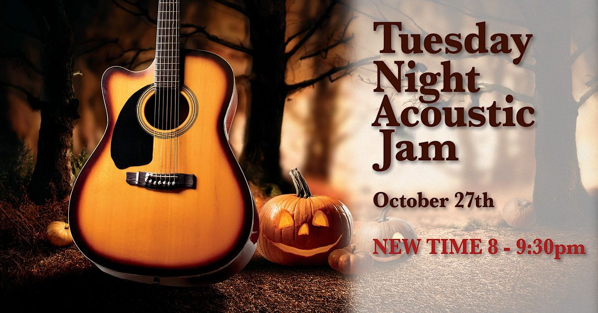 Tuesday Night Acoustic Jam - October