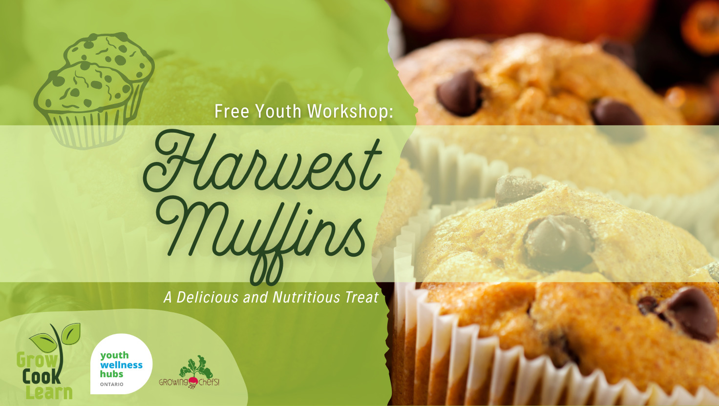 Youth Workshop: Nutritious Baking - Chocolate Chip Harvest Muffins